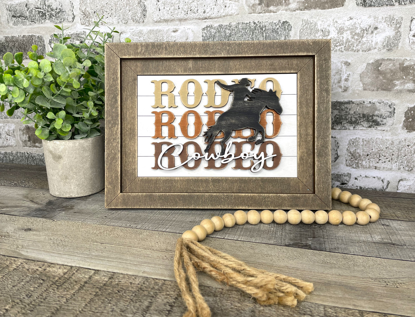 "Rodeo Cowboy" Farmhouse Insert