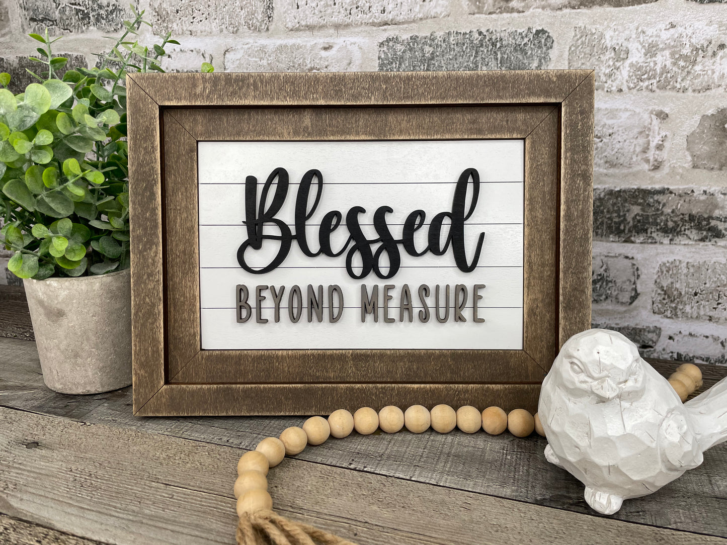 "Blessed Beyond Measure" Farmhouse Insert