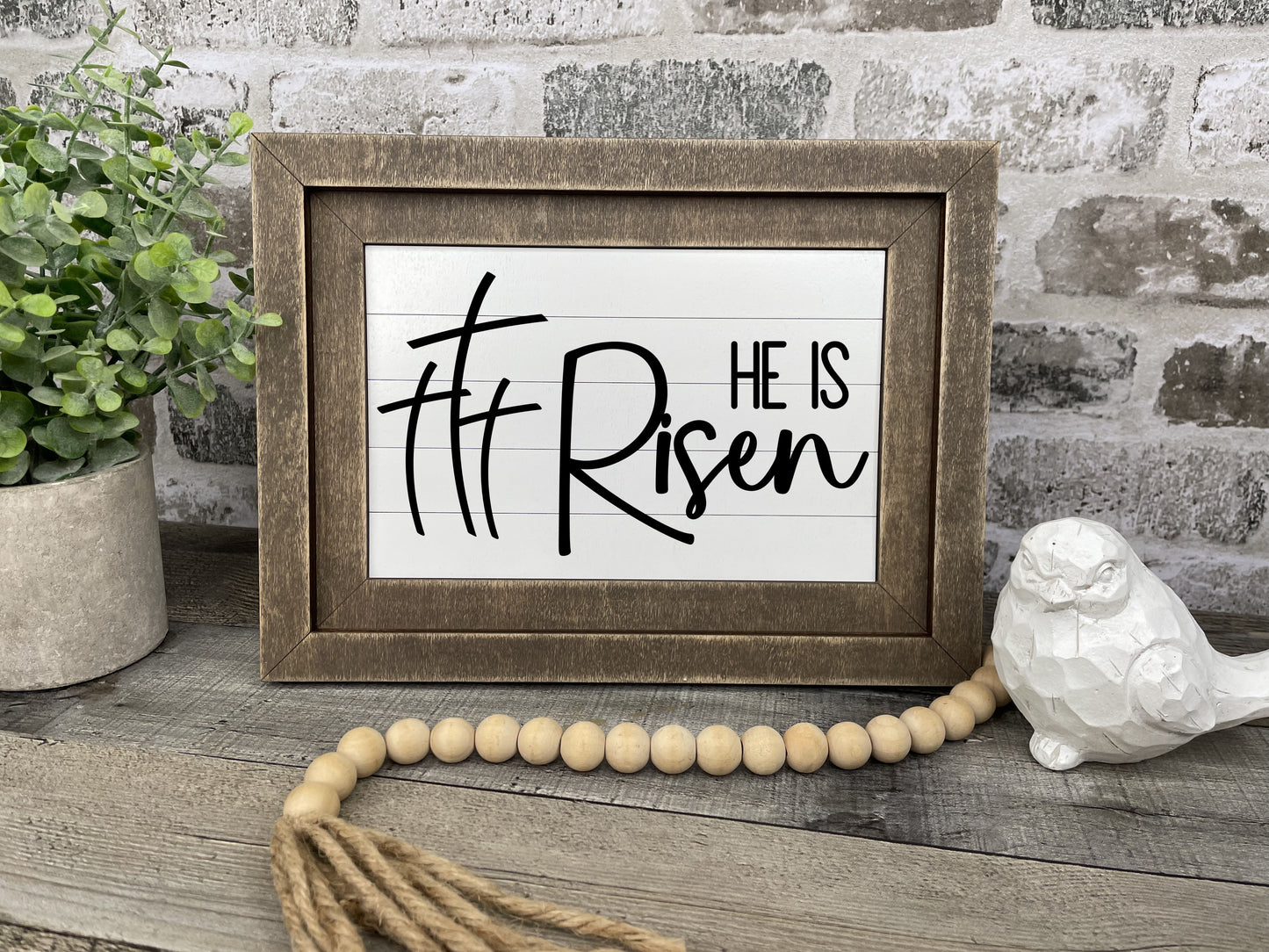 "He is Risen" Farmhouse Insert