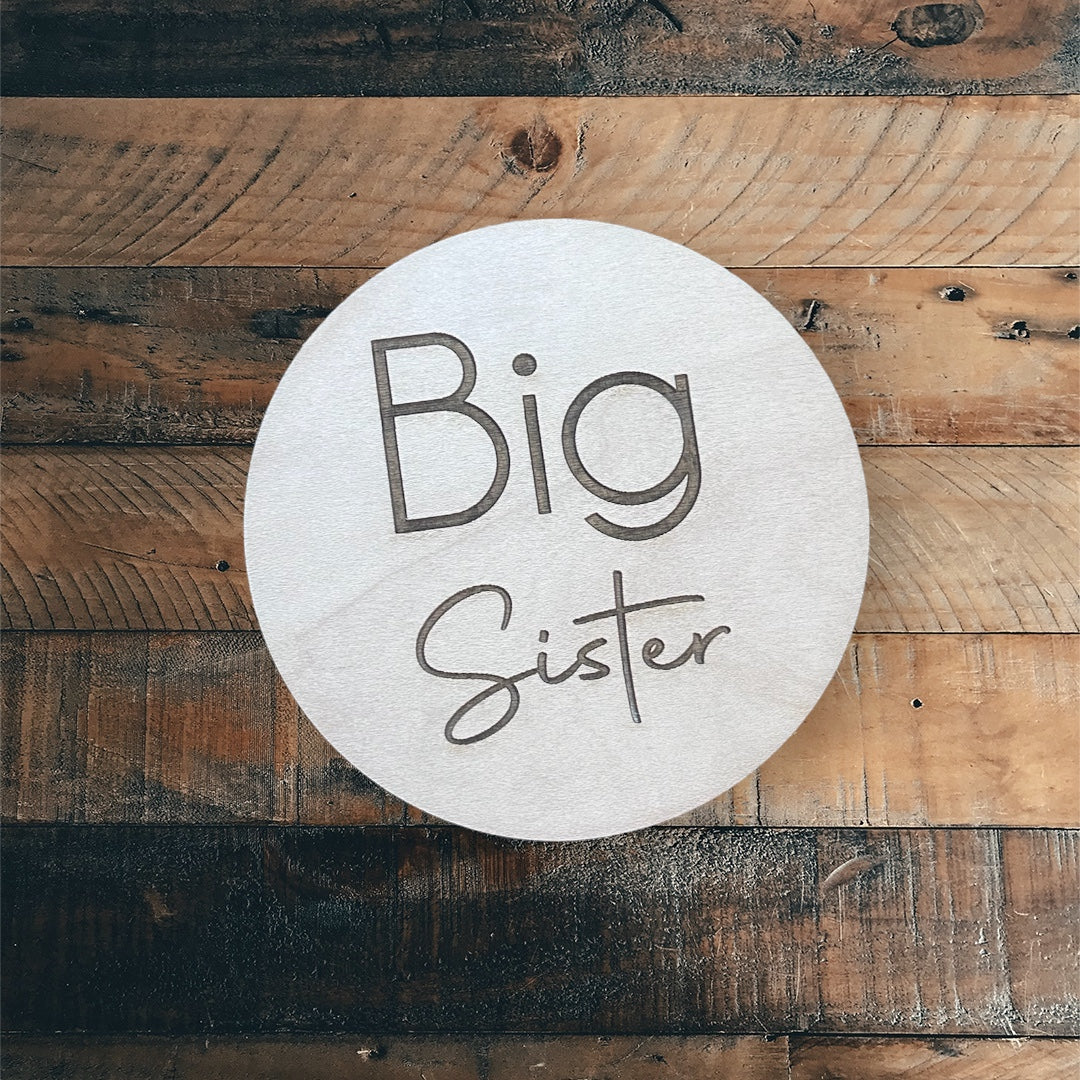 Big Sister Wood Announcent