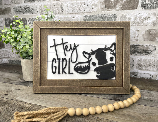"Hey Girl" cow Farmhouse Insert