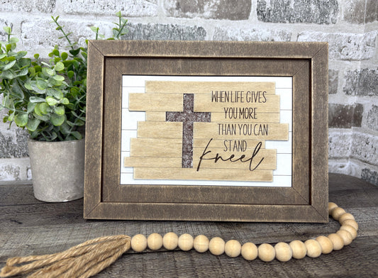 "When Life Gives" Farmhouse Insert