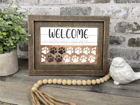 " Hope You Like Cats" Farrmhouse Frame Insert