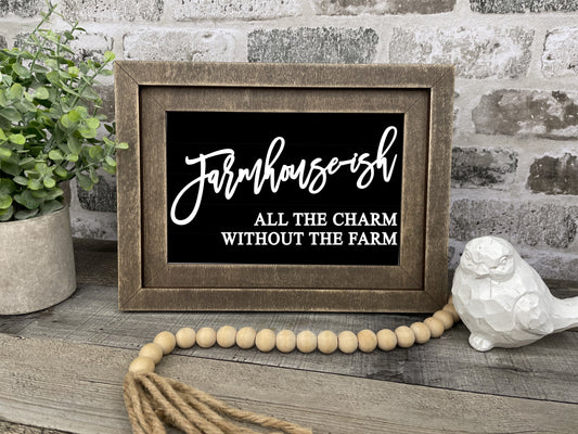 "Farmhouse-ish" Farmhouse Insert